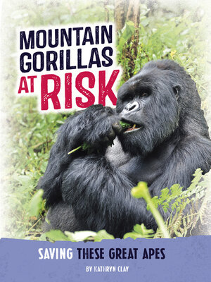 cover image of Mountain Gorillas at Risk